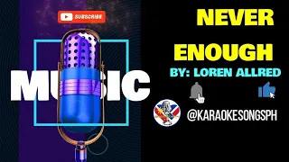 Never Enough - Loren Allred The Greatest Showman Movie (Karaoke) (No Vocals) #karaoke #karaokesongs