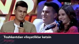 Shahboz Stand Up - Toshkentdan viloyatliklar ketsin