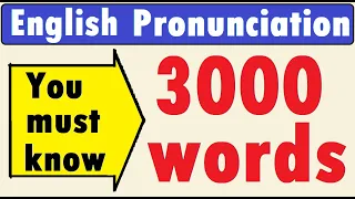 Most Common Words in English from A to Z | Oxford 3000 Most Important Words in British Pronunciation