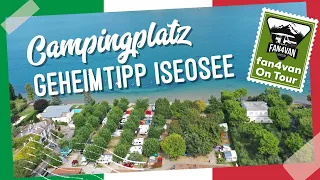 Campingplatz Italien - mein Geheimtipp Iseosee