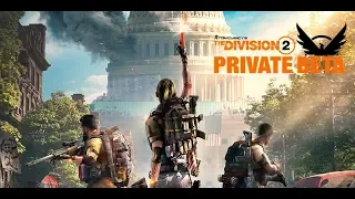 Tom Clancy's The division 2 Privat Beta