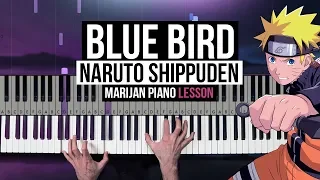 How To Play: Naruto Shippuden - Blue Bird | Piano Tutorial Lesson + Sheets