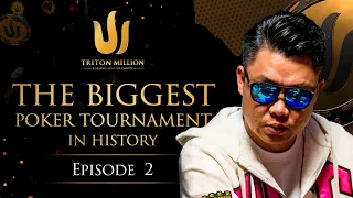 Triton Million Ep 2 - The Biggest Poker Tournament in History