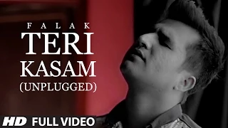 Teri Kasam (Unplugged) Falak Shabir - Official Music Video - JUDAH