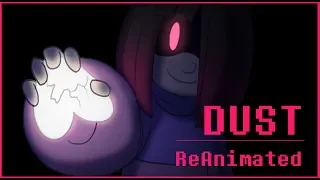 Glitchtale - Dust REANIMATED