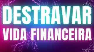 🔴OUÇA HOJE ! BARRAS DE ACCESS - DESTRAVA TUDO ! DESTRAVAR VIDA FINANCEIRA - PROSPERIDADE