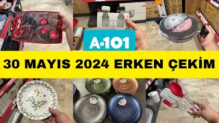 A101’E YEPYENİ ÜRÜNLER GELDİ | ERKEN ÇEKİM | A101 30 MAYIS 2024 | A101 BU PERŞEMBE ÇOK GÜZEL KAÇMAZ