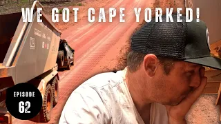 WE GOT CAPE YORKED - Ep 62