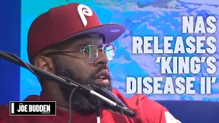 Nas Releases 'King's Disease II' | The Joe Budden Podcast