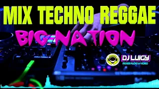 MIX TECNO REGUEE BIG NATION 90´S DJ LUIGY GALAMIXER eventos