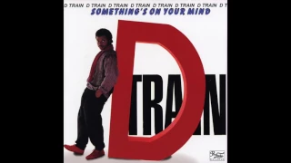 D Train - I'll Do Anything