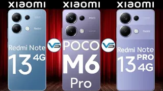 Poco M6 Pro 4G VS Redmi Note 13 Pro 4G VS Redmi Note 13 4G