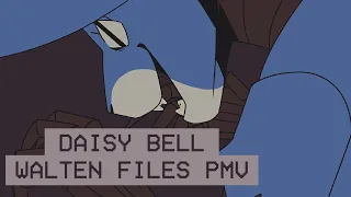 Daisy Bell || Walten Files PMV (warning: gore/horror)