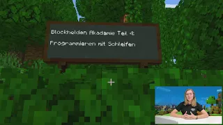 Blockhelden - Teil 4: Schleifen in Minecraft