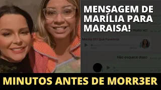 Maraisa mostra conversa com Marília Mendonça horas antes de acidente: "Pude me despedir"