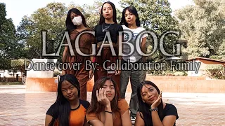 Lagabog Dance cover by: Collaboration Family 🔥♥️