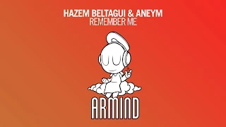 Hazem Beltagui & Aneym - Remember Me (Club Mix)