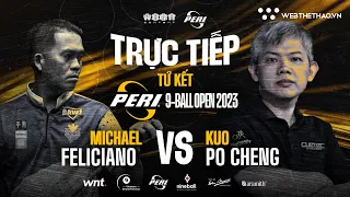 🔴Trực tiếp | Michael Feliciano vs. Kuo Po Cheng | Giải Peri 9-Ball Open 2023 | Tứ kết | TABLE TV