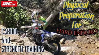 Hard Enduro Physical Preparation. Cardio and Strength Training Off the Bike!