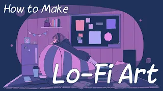 How To Make Lo-fi Art