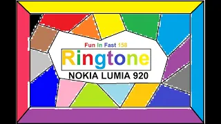 Famous Nokia Lumia 920 Ringtone 2020 | Nokia Lumia 920 Amazing Ringtone | Fun In Fast 158