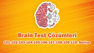 Brain test 101 102 103 104 105 106 107 108 109 110 Solutions Çözümü