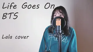 BTS (방탄소년단) - Life Goes On (Lala Dae cover)