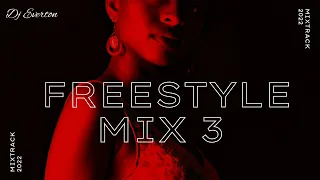 Freestyle Mix 3