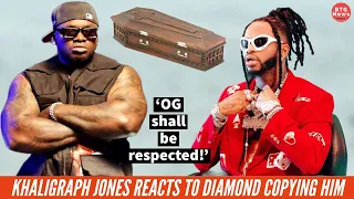 KHALIGRAPH JONES CRAZY REACTS TO DIAMOND PLATNUMZ COPYING HIM BY GRACING STAGE IN A COFFIN!