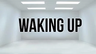 "Waking Up" Creepypasta