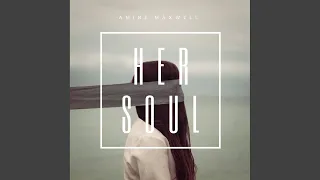 Her Soul (Radio Edit)