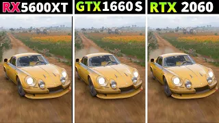Forza Horizon 5 -  RX 5600 XT  GTX 1660 S RTX 2060