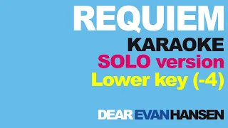 "Requiem" Solo version (Lower key -4) Karaoke with lyrics - Dear Evan Hansen / Instrumental Backing