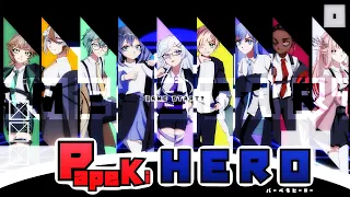【9人】 Papeki Hero (cover) 【Original MV】