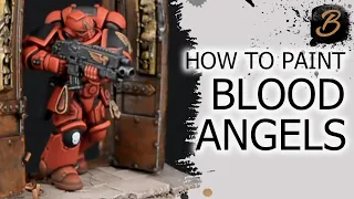 HOW TO PAINT BLOOD ANGELS: A Step-By-Step Guide