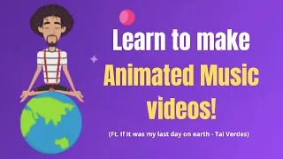 How to make ANIMATED MUSIC VIDEO? | Music video tutorial!