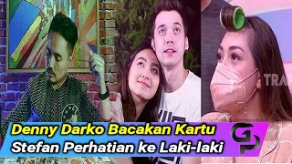 Celine Evangelista Dibuat Tak Percaya Saat Denny Darko Bacakan Kartu, Stefan Perhatian ke Laki-laki?