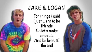 Jake Paul - I love you bro Lyrics song  feat  Logan Paul