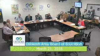 Oshkosh Area Board of Education 3/21/18