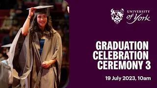 Graduation Celebration Ceremony 3: 19 July 2023, 10am