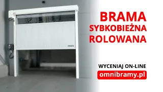 Brama Szybkobieżna Rolowana - Brama do przemysłu - omnicorp.pl | omnibramy.pl