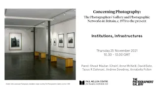 Concerning Photography, Day 1: Institutions, Infrastructures (Morning session)