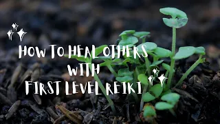 ಪ್ರೀತಿಪಾತ್ರರನ್ನು ಹೀಲ್  ಮಾಡುವುದು ಹೇಗೆ | How to heal Loved one #reiki #reikicourse #viral