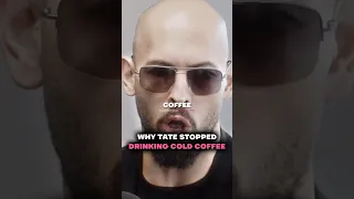 TATE STOPPED DRINKING COLD COFFEE