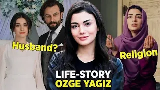 Ozge Yagiz Age Height Weight Boyfriend Biography & Much More #ncsmusic #turkishdrama #entertainment