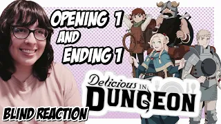 IT LOOKS SO CUTE! | Delicious in Dungeon OP 1 & ED 1 (BLIND REACTION)