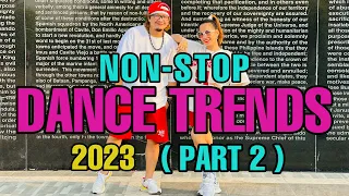 NON-STOP DANCE TRENDS 2023 (PART 2) DANCEWORKOUT