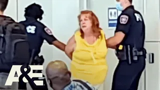 Woman SCREAMS & DEMANDS Airport Manager, Gets Arrested | Fasten Your Seatbelt | A&E