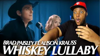 IM SHOCKED!! Brad Paisley - Whiskey Lullaby ft. Alison Krauss (Official Video) | REACTION!!!