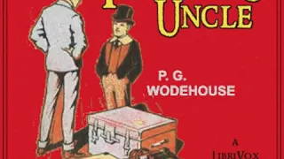 A Prefect's Uncle by P. G. WODEHOUSE read by Various | Full Audio Book